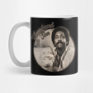 Have a Good time - Sanford & Son Mug